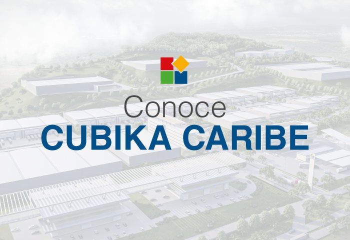 CUBIKA CARIBE: APUESTA INNOVADORA HACIA EL FUTURO